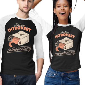 Just An Introvert Introverting