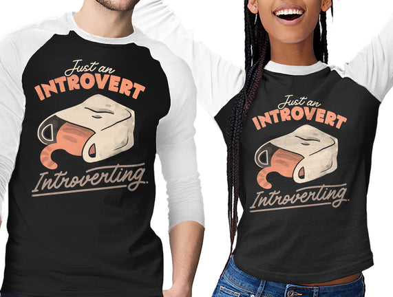 Just An Introvert Introverting