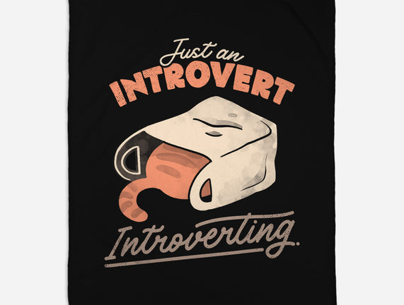 Just An Introvert Introverting