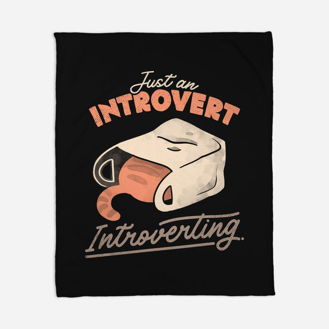 Just An Introvert Introverting-None-Fleece-Blanket-eduely