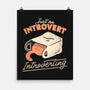 Just An Introvert Introverting-None-Matte-Poster-eduely