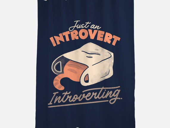 Just An Introvert Introverting