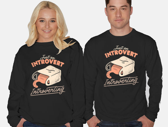 Just An Introvert Introverting