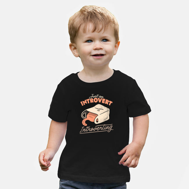 Just An Introvert Introverting-Baby-Basic-Tee-eduely