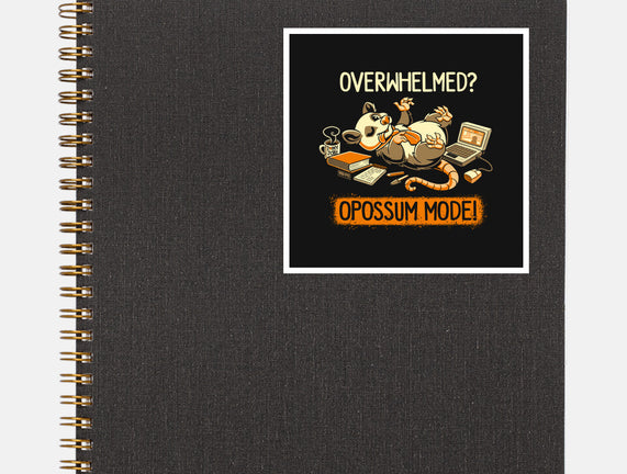 Opossum Mode