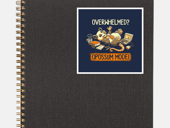 Opossum Mode