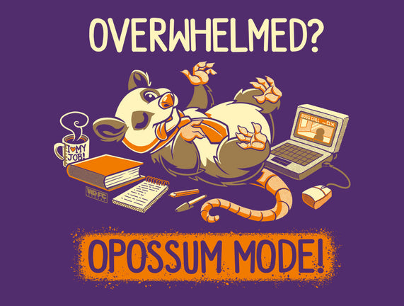 Opossum Mode