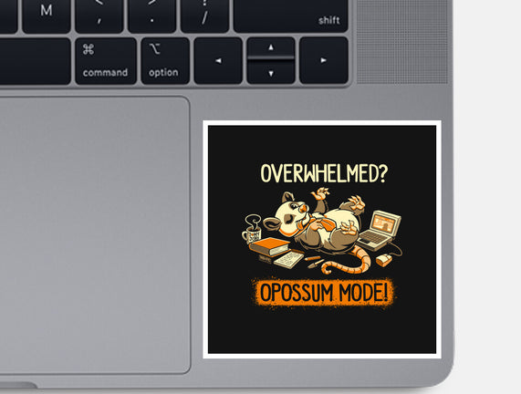 Opossum Mode