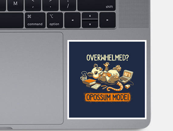 Opossum Mode
