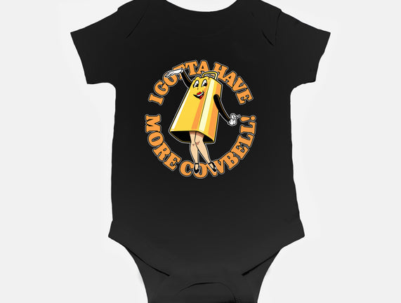 I Gotta Have More Cowbell