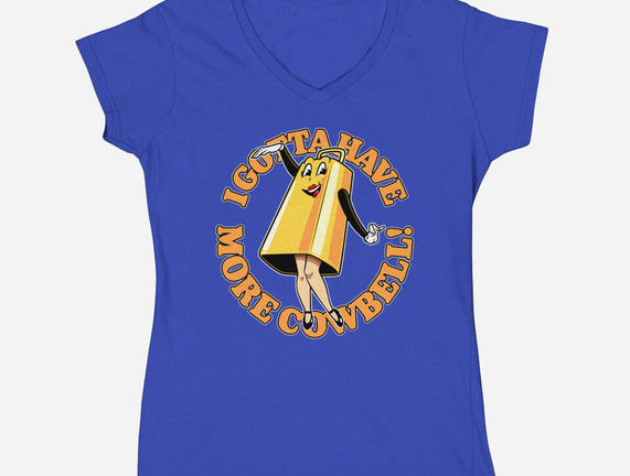 I Gotta Have More Cowbell
