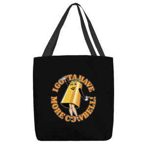 I Gotta Have More Cowbell