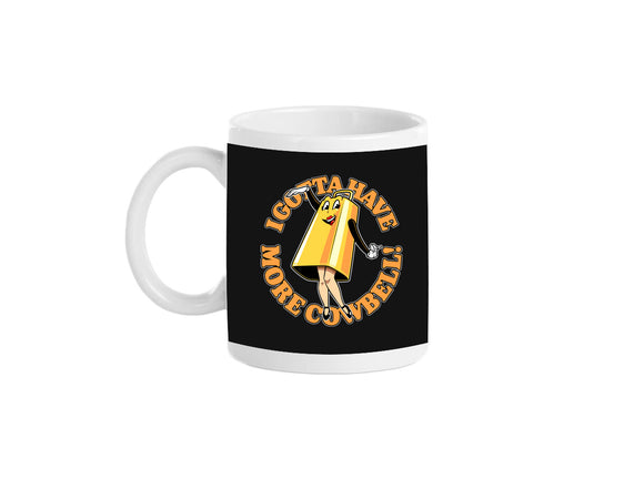 I Gotta Have More Cowbell