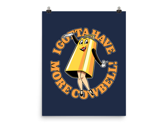 I Gotta Have More Cowbell