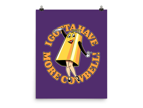 I Gotta Have More Cowbell