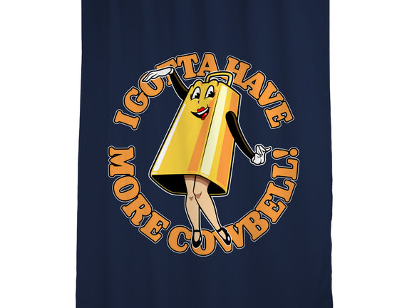 I Gotta Have More Cowbell