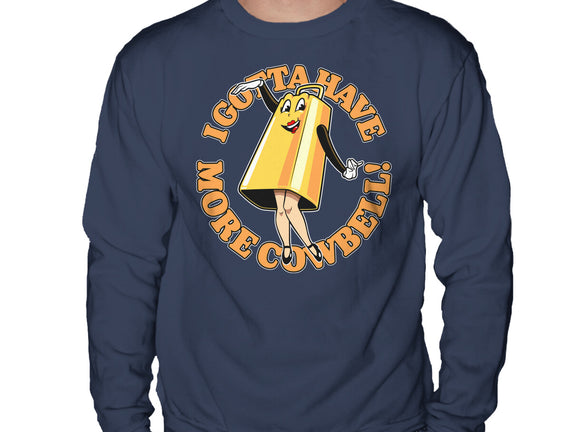 I Gotta Have More Cowbell