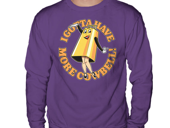 I Gotta Have More Cowbell