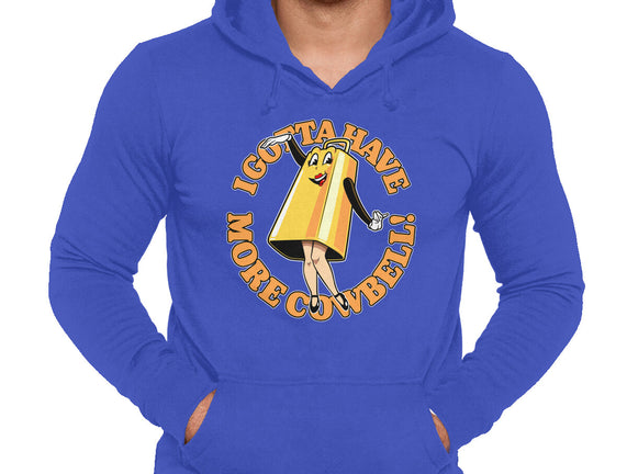 I Gotta Have More Cowbell