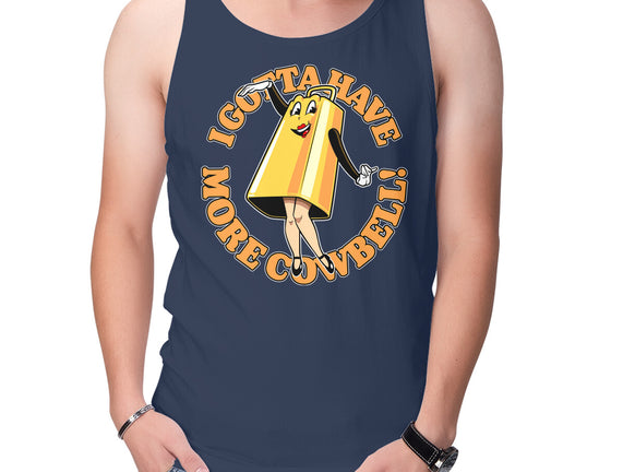 I Gotta Have More Cowbell