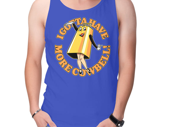 I Gotta Have More Cowbell