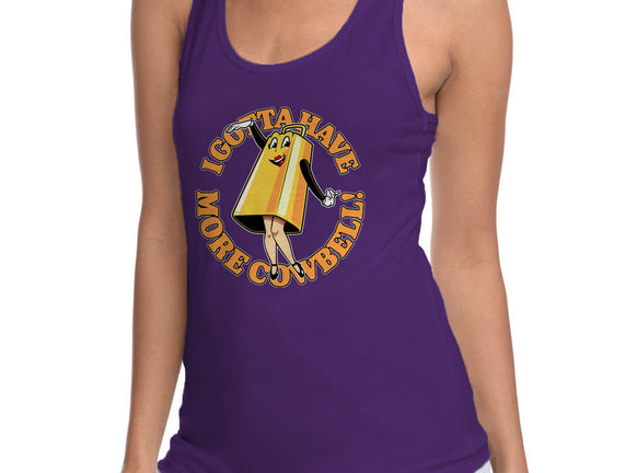 I Gotta Have More Cowbell
