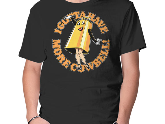 I Gotta Have More Cowbell