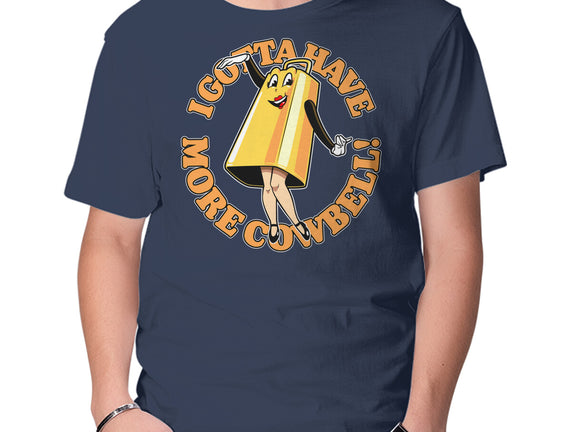 I Gotta Have More Cowbell