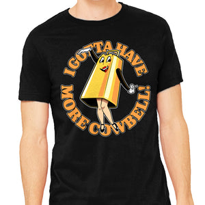 I Gotta Have More Cowbell