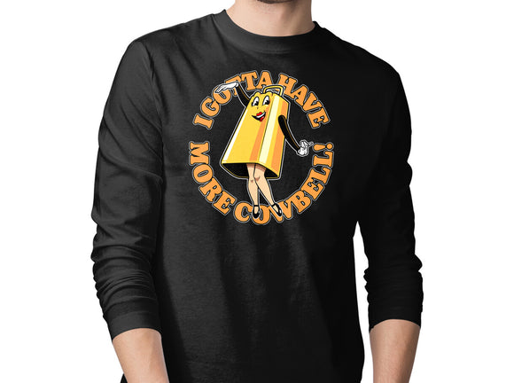 I Gotta Have More Cowbell