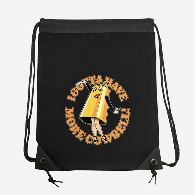 I Gotta Have More Cowbell-None-Drawstring-Bag-boltfromtheblue