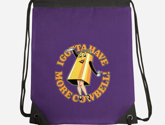 I Gotta Have More Cowbell