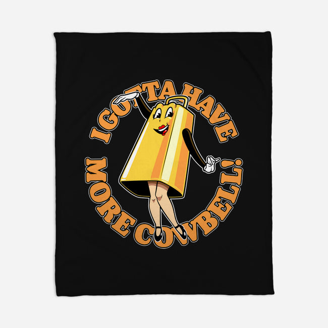 I Gotta Have More Cowbell-None-Fleece-Blanket-boltfromtheblue