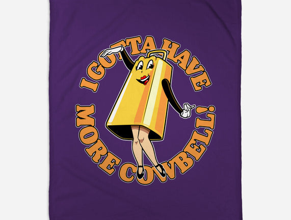 I Gotta Have More Cowbell