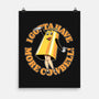 I Gotta Have More Cowbell-None-Matte-Poster-boltfromtheblue