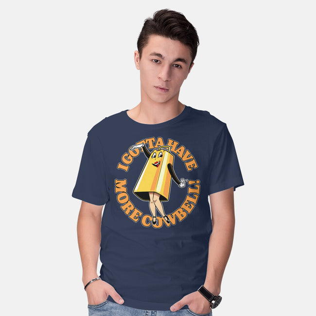 I Gotta Have More Cowbell-Mens-Basic-Tee-boltfromtheblue
