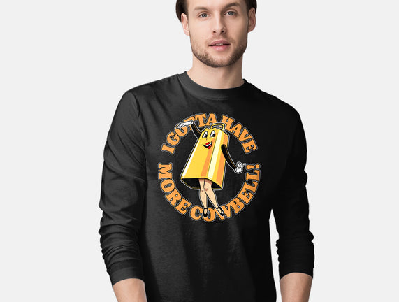 I Gotta Have More Cowbell