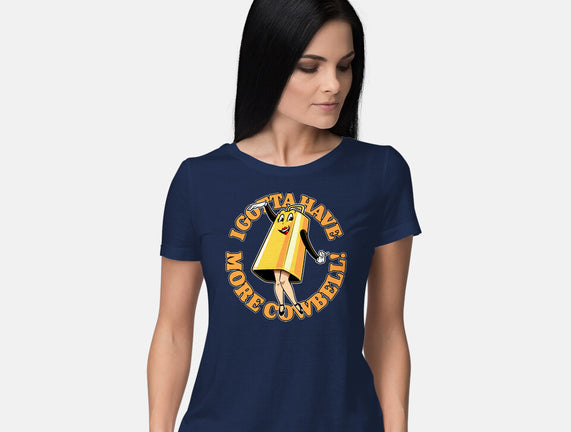 I Gotta Have More Cowbell