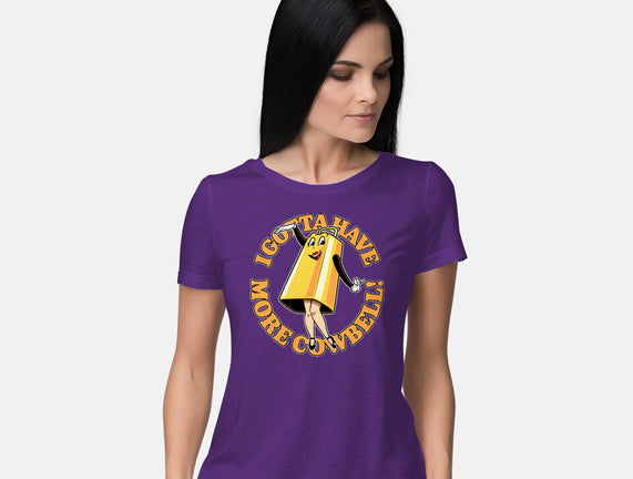 I Gotta Have More Cowbell
