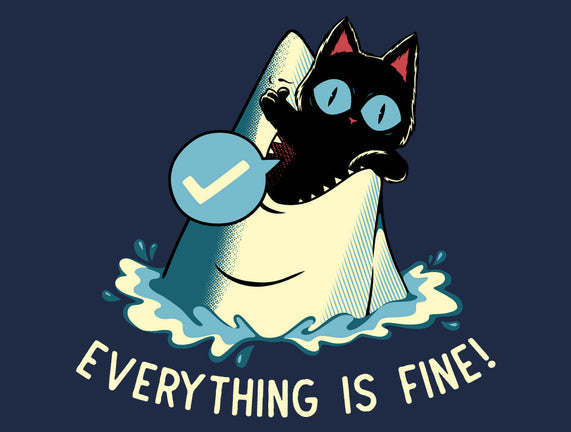 Everything Is Fine Shark Attack