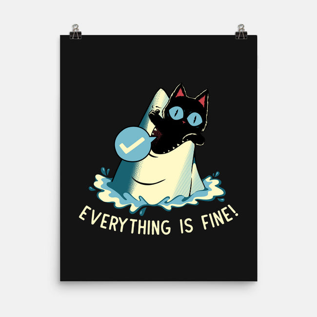 Everything Is Fine Shark Attack-None-Matte-Poster-tobefonseca