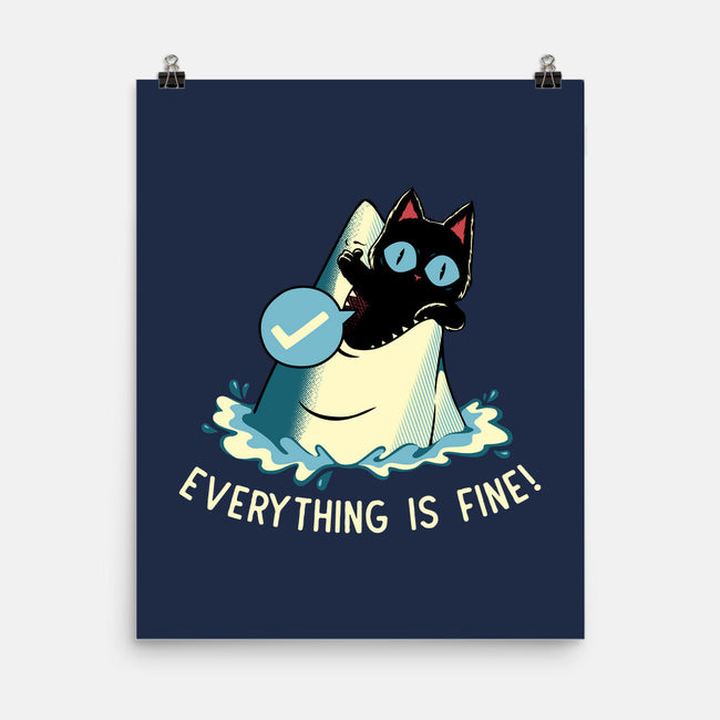 Everything Is Fine Shark Attack-None-Matte-Poster-tobefonseca
