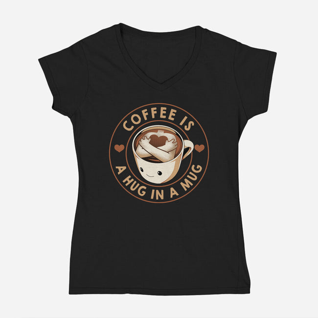 Coffee Is A Hug In A Mug-Womens-V-Neck-Tee-tobefonseca