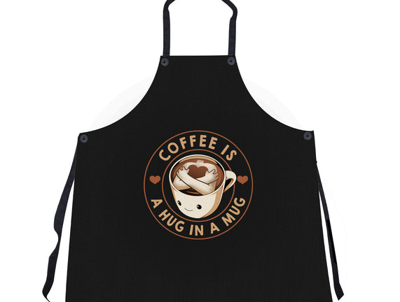 Coffee Is A Hug In A Mug