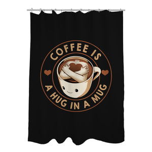 Coffee Is A Hug In A Mug