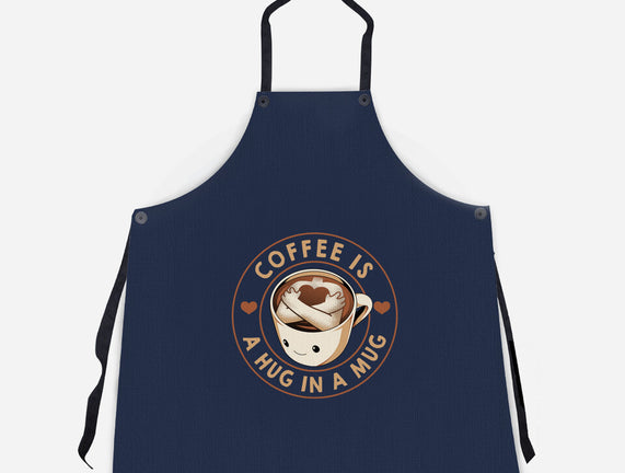 Coffee Is A Hug In A Mug