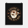 Coffee Is A Hug In A Mug-None-Matte-Poster-tobefonseca