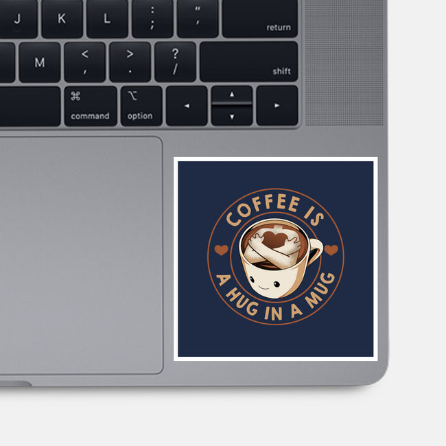 Coffee Is A Hug In A Mug-None-Glossy-Sticker-tobefonseca