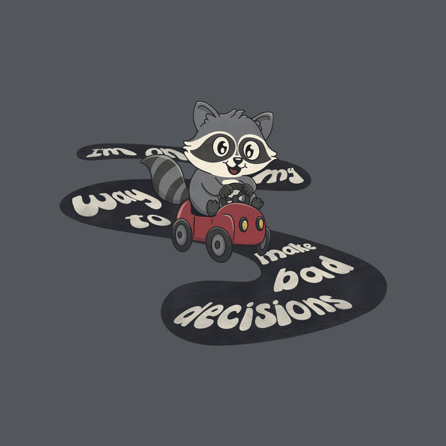 On My way To Make Bad Decisions-Unisex-Crew Neck-Sweatshirt-Loobs
