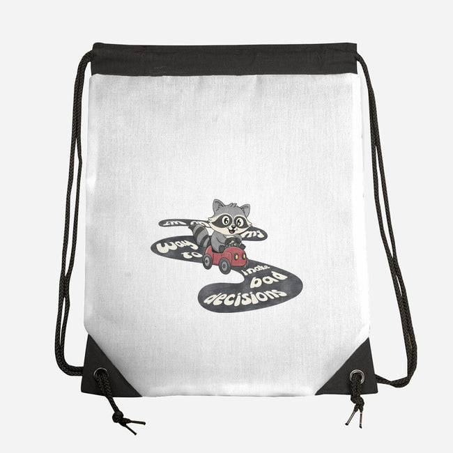 On My way To Make Bad Decisions-None-Drawstring-Bag-Loobs